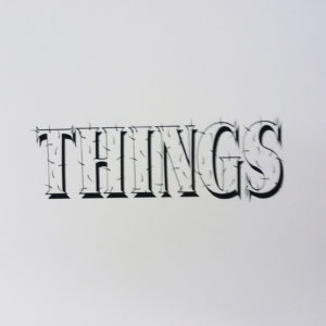 Things... - Electrolysis Promo Poster